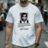 Everyone Has A Plan Until They Get Punched In The Face Mike Tyson Shirt 2 Men Shirt