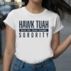 Hawk Tuah Spit On That Thang Sorority Shirts 2 Shirt