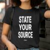 Jaylen Brown State Your Source Shirt 2 T Shirt