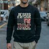 Jesus Is My Savior Trump Is My President Shirt 5 Sweatshirt