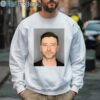 Justin Timberlake Mugshot Shirt 3 Sweatshirt