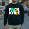 Official Fck Kyrie Champs Kyrie Irving Boston Celtics t shirt 5 Sweatshirt