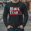 Official Humor Hawk Tuah 24 Spit On That Thang Election shirt 4 Long Sleeve