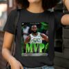 Official Jaylen Brown Wins Finals MVP shirt 2 T Shirt
