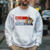 Trump Cowboy Milf Man I Love Felons Shirt 3 Sweatshirt