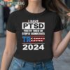 Trump I Have PTSD Shirt 1TShirt TShirt