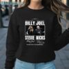 Two Icons One Night Billy Joel Stevie Nick Tour T Shirt Sweatshirt Sweatshirt