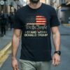 We The People Stand With Donald Trump 2024 Shirt 1 Men Shirts