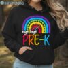 Bye Bye Pre k T Shirt Hoodie Hoodie