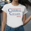 Childless Cat Lady 2024 Election Shirt Vote Blue Shirt 2 Shirt