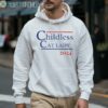 Childless Cat Lady 2024 Election Shirt Vote Blue Shirt 3 Hoodie