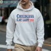 Childless Cat Lady Voting Election 2024 USA Shirt 3 Hoodie