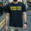 Dahmer Went To Ohio State Michigan Wolverines Shirt 1 Men Shirts