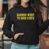 Dahmer Went To Ohio State Michigan Wolverines Shirt 3 Hoodie