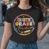 Eighth Grade Teacher Back To School 1TShirt TShirt