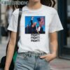 Fight Fight Fight Trump Shirt 1 Shirts