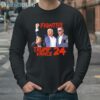 Fight Trump Vance 2024 Shirt 4 Long Sleeve