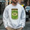 Funny Pickle Slut Shirt 3 Sweatshirt