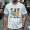 Happy First Day of School Shirt 2 Men Shirt