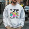 Happy First Day of School Shirt 3 Sweatshirt