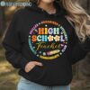 High School Teacher Back To School Shirt Hoodie Hoodie