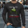 Hulk CareFul Boy I Am Old For Good Reason Shirt Long Sleeve Long Sleeve