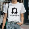 Im Speaking Kamala Harris Shirt 1 Shirts