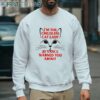 Im The Childless Cat Lady Jd Vance Warned You About Shirt 4 sweatshirt