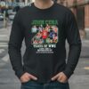 John Cena 23 Years Of WWE 2002 2025 Never Give Up Thank You For The Memories Shirt 4 Long Sleeve