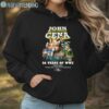 John Cena 24 Years Of WWE Thank You For The Memories Shirt Hoodie Hoodie