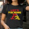 Lets Fucking Go Wolverine And Deadpool Shirt 2 T Shirt