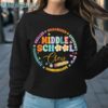 Middle School Crew Back To School Shirt Sweatshirt Sweatshirt