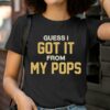 Morgan Wallen Guess I Got It From My Pops Youth Shirt 2 T Shirt