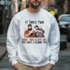 Post Malone And Morgan Wallen It Takes Two Baby You Blame Me And Baby I Blame You Shirts 3 Sweatshirt