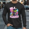 Pre K Asaurus Dinosaur Girl Back to School Shirt Long Sleeve Long Sleeve