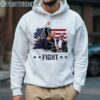 Trump Fight TShirt Trump Fist Pump Shot At Trump 2024 4 Hoodie