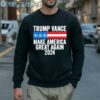 Trump Vance Make America Great Again Trump 2024 Shirt 5 Sweatshirt