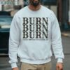 Zach Bryan Burn Burn Burn Tour Shirt 4 sweatshirt