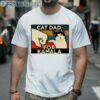 Cat Dad For Kamala Harris Shirt 2 Men Shirt