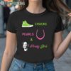 Chucks Pearls and Pretty Girls Kamala Harris Inauguration Shirt 1TShirt TShirt