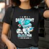 Damn Right I Am A Miami Dolphins Fan Win Or Lose shirt 2 T Shirt