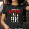 I Freaking Love Horror Movies Shirt 2 T Shirt