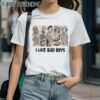 I Like Bad Boys Horror Movie Characters Shirt 1 Shirts