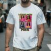 I Stand With Her Lgbt Shirt Kamala Harris Merch 2 Men Shirt