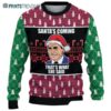 Michael Scott The Office Santas Coming Thats What She Said Ugly Christmas Sweaters 2 2