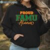 Proud Famu Alumni Shirt Hoodie Hoodie