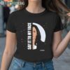 Say It To My Face Kamala Harris Shirt 1TShirt TShirt