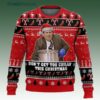 The Office Kevin Malone Dont Get Too Chilly This Christmas Ugly Christmas Sweater 1 1