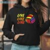 Volleyball Live Like Line Shirt 3 Hoodie