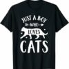 Just a Boy Who Loves Cats T Shirt Gift for Cat Lover Shirt